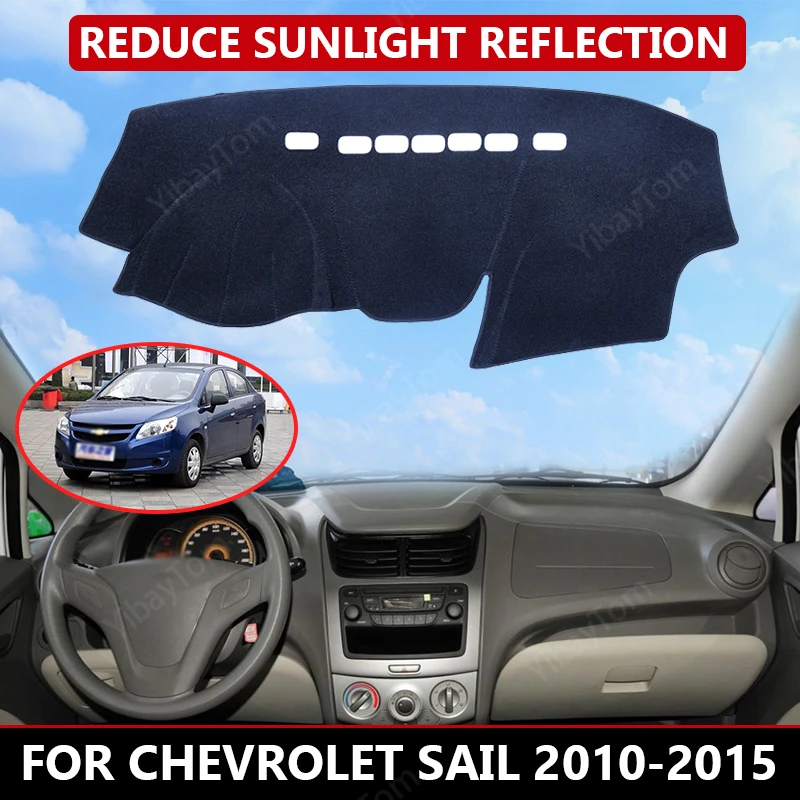 Чехол для приборной панели автомобиля для Chevrolet Sail 2010-2015, защитный коврик, солнцезащитный козырек, коврик для приборной панели, коврик для авто