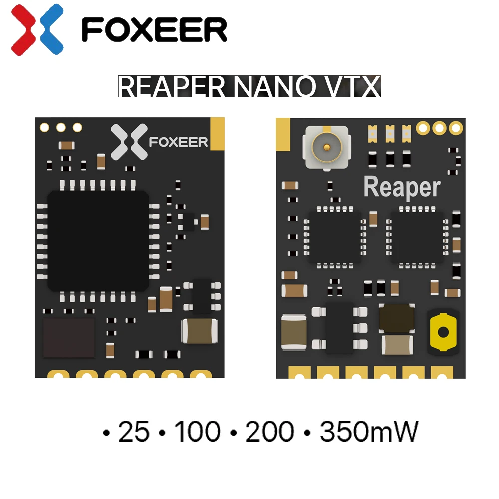 Foxeer REAPER NANO 5.8G 40CH 25/100/200/350 МВт Регулируемый Видеопередатчик Nano VTX Board 12x16 мм Для FPV Гоночных Микро Дронов