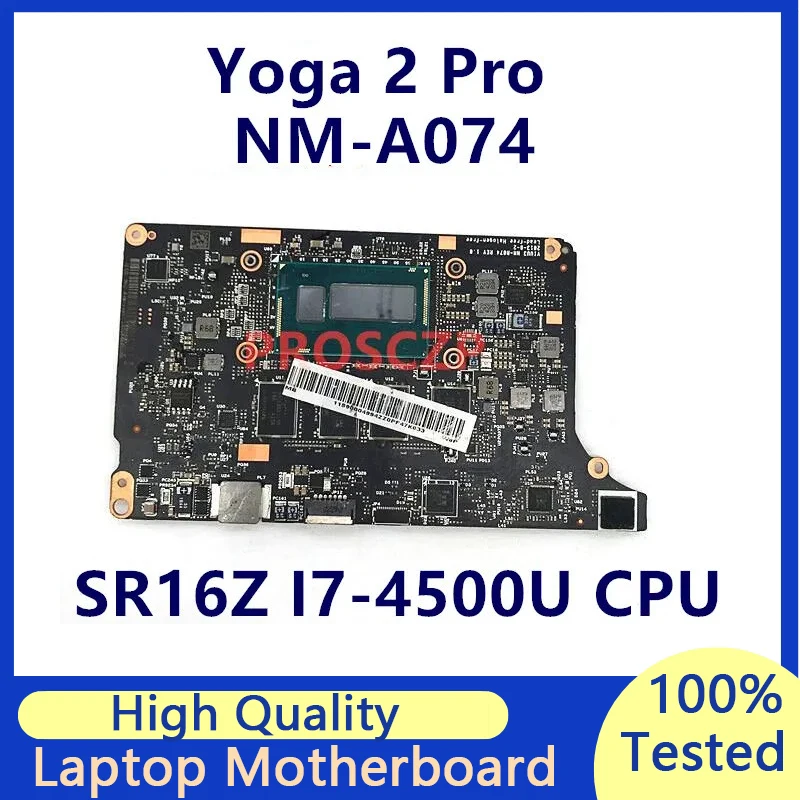 Материнская плата для ноутбука Lenovo Yoga 2 Pro Материнская Плата VIUU3 NM-A074 С процессором SR16Z I7-4500U 8 ГБ 100% Полностью Протестирована, Работает хорошо