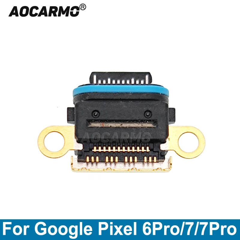 Aocarmo для Google Pixel 6Pro 6 7 Pro USB-порт для зарядки, разъем для зарядного устройства, док-станция, Запасные части
