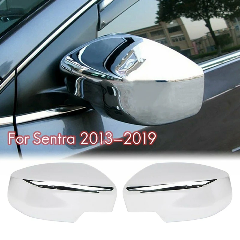 Для Nissan Sentra 2013-2019 Хромированная крышка зеркала заднего вида -Украшение крышки зеркала боковой двери
