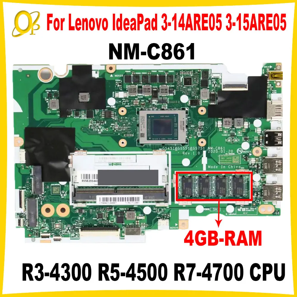 NM-C861 для Lenovo IdeaPad 3-14ARE05 3-15ARE05 Материнская плата ноутбука с процессором R3-4300 R5-4500 R7-4700 4 ГБ оперативной памяти DDR4 Полностью протестирована